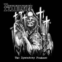 Pestilence : The Dysentery Penance
